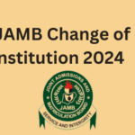 Start your JAMB Change of Institution 2024 